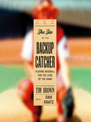 cover image of The Tao of the Backup Catcher